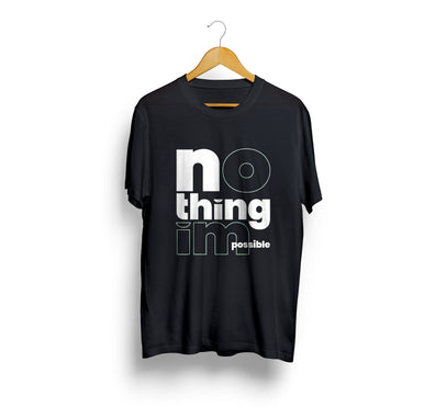 Nothing Impossible T-Shirt